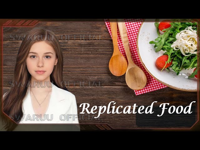 Beware Of Replicated Food. English 1