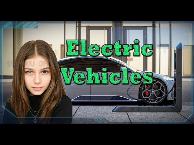 Electric Vehicles On Earth. English 1