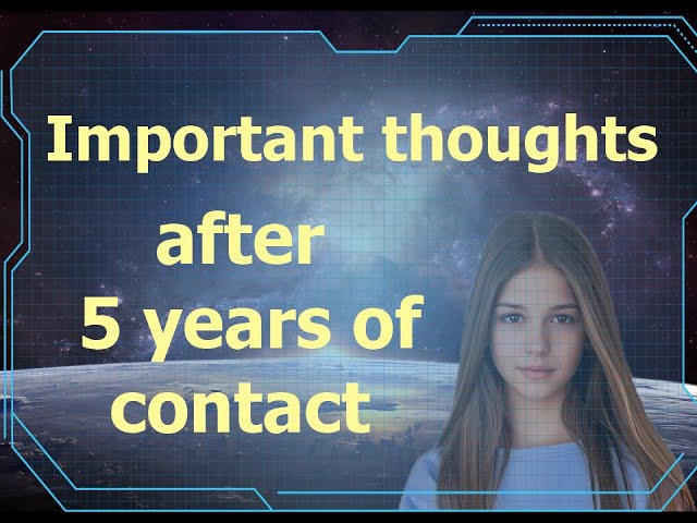 Pensamientos Importantes Despues De 5 Anos De Contacto 2