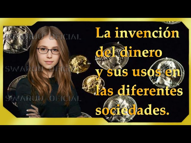 The Invention Of Money And Its Uses In Different Societies 2