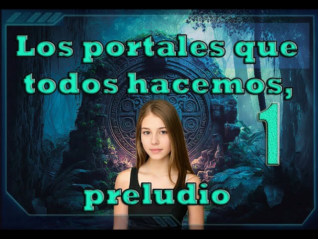 The Portals We All Make Prelude English 2