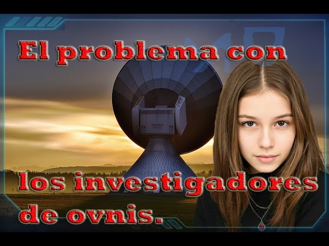 The Problem With UFO Researchers. English 2