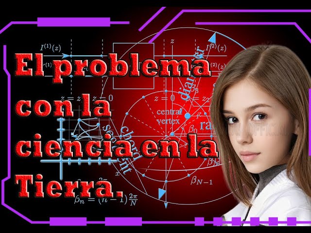 The Problem With Science On Earth. English 2