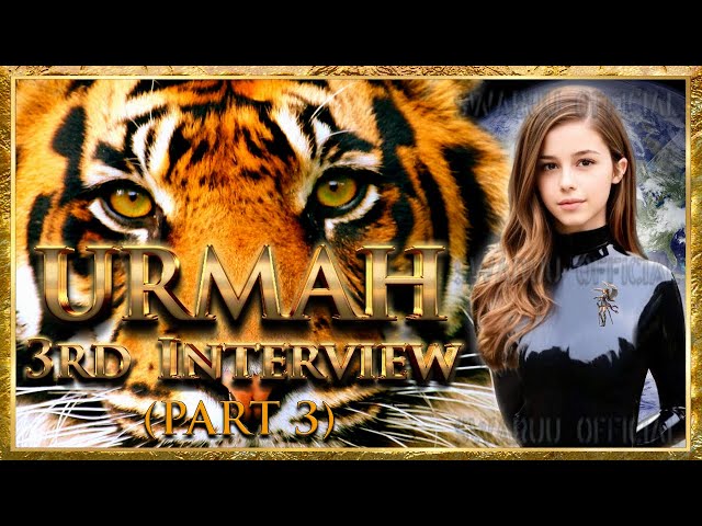 Arishah The Urmah Tiger 3rd Interview Part 3. English 1