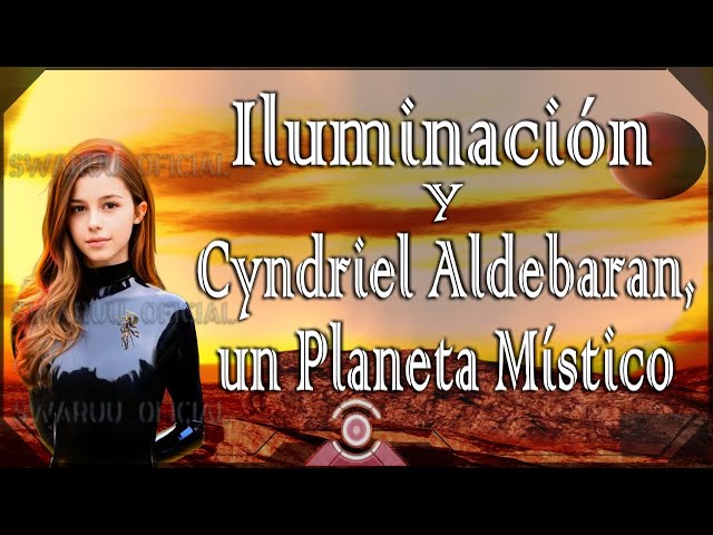 Enlightenment And Cyndriel Aldebaran A Mystical Planet 2
