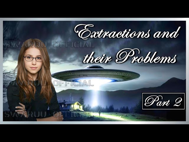 Extractions And Their Problems Part 2 English 1
