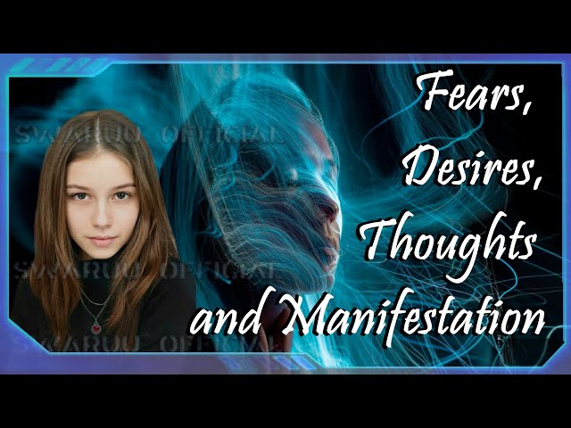 Fears Desires Thoughts And Manifestation English 1