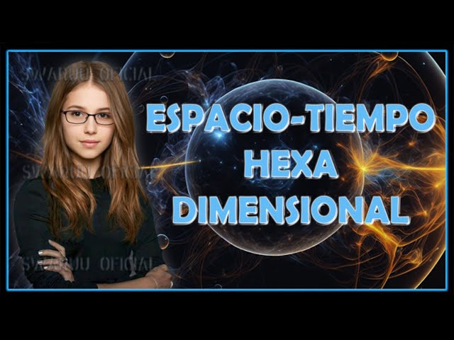 Hexa Dimensional Space Time. English 3