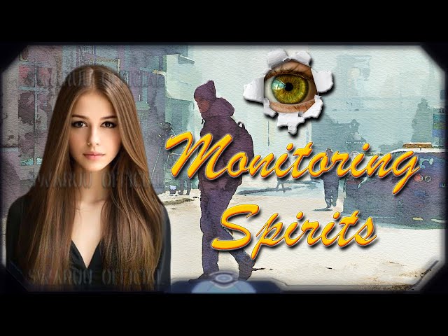 Monitoring Spirits. English 1
