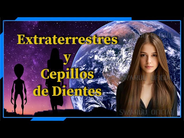 On Aliens Extraterrestrials And Toothbrushes. English 2