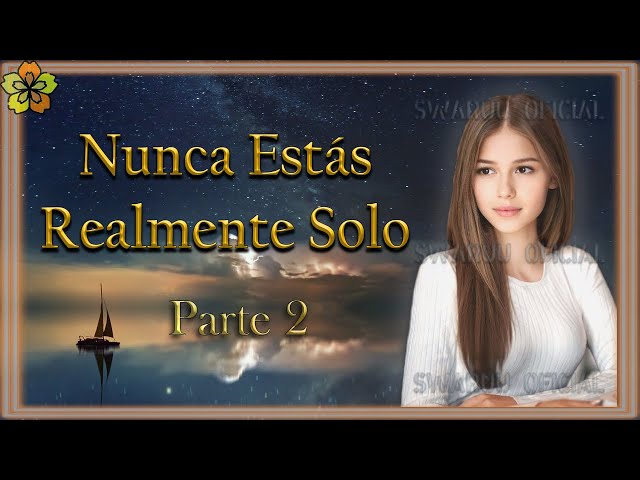 You Are Never Really Alone Part 2 English 2