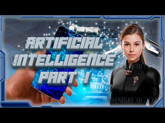 artificial intelligence. part 1 of who knows how many. ( english ) 1
