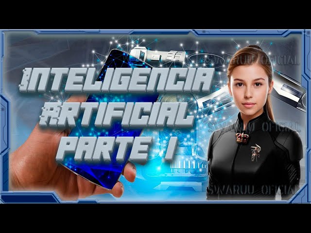 artificial intelligence. part 1 of who knows how many. ( english ) 2