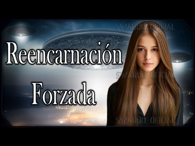 Forced Reincarnation 2