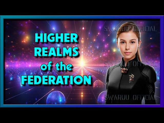 Higher Realms Ofand The Galactic Federation. English 1