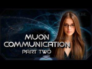 HOME- INICIO muon communication technology, manifestation, time and the universe. second part 1