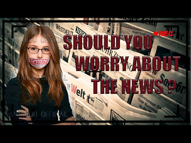 Should You Worry About The News English 1