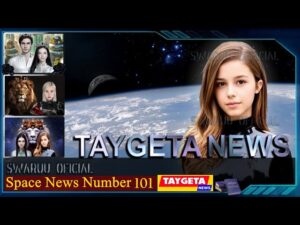 HOME- INICIO space news 101. events affecting antarian, urmah and taygetan leadership. exopolitics 1