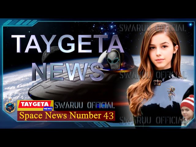 Space News 43 Increased Orion Grey Activity Yazhi Ships ET Critics My YouTube 1