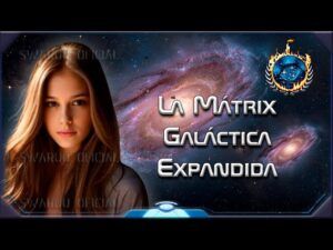 HOME- INICIO the galactic matrix, the same one you know, but more expanded 2