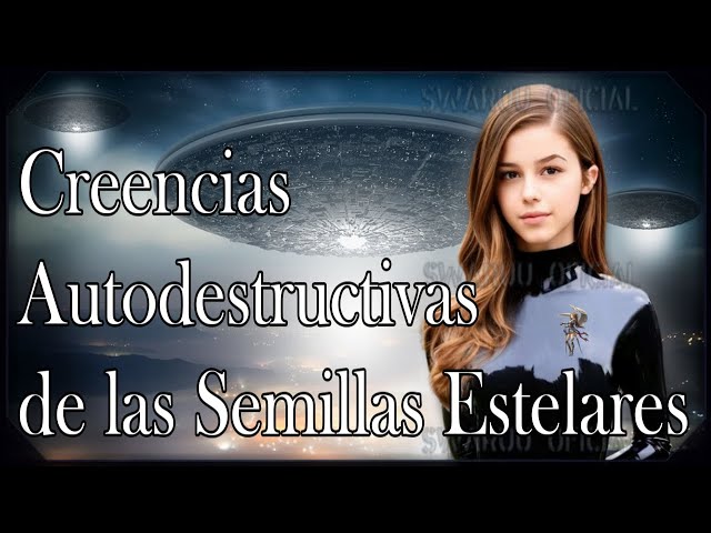 The Two Most Self Destructive Star Seed Beliefs 2