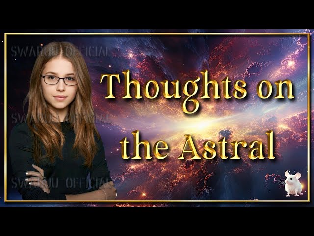 Thoughts On The Astral. English 1